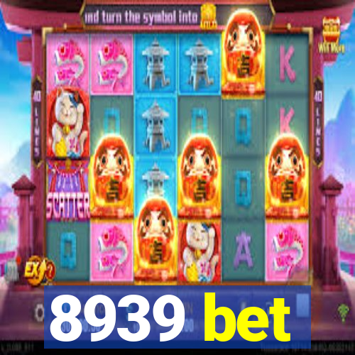 8939 bet